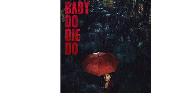 Baby Do Die Do Review